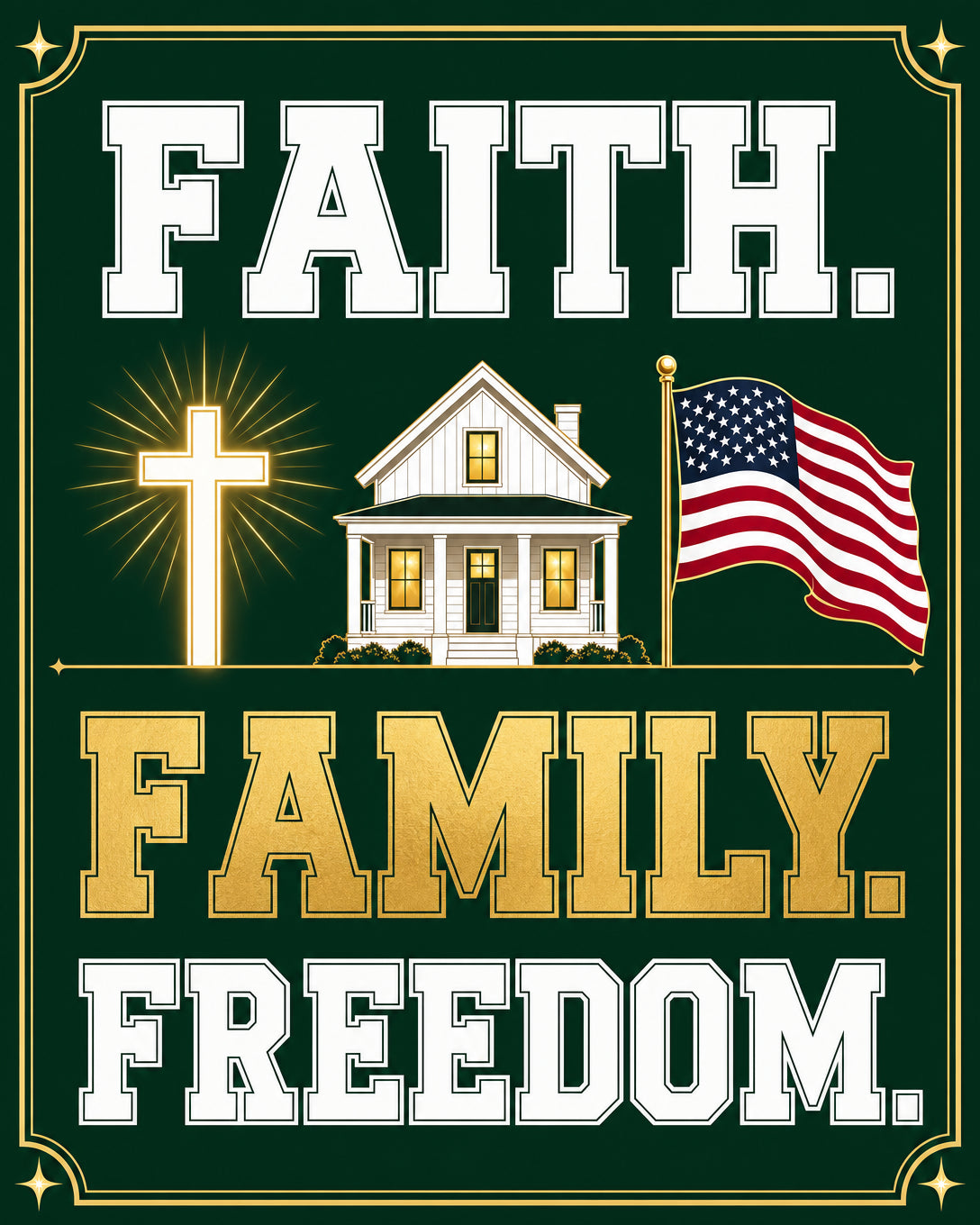Faith Family Freedom Garden Flag Forest Green